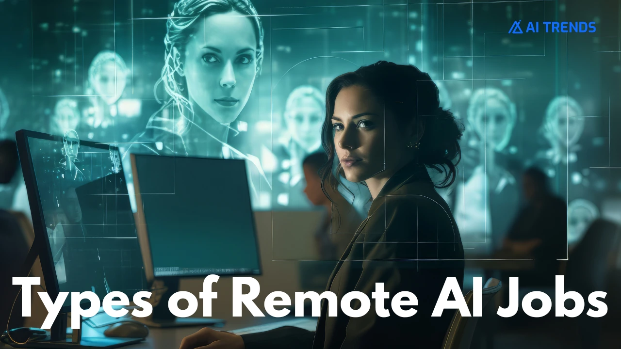 Types of Remote AI Jobs